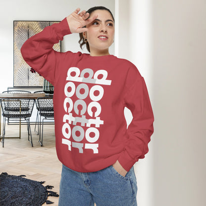 DOCTOR / Unisex Garment-Dyed Front Print Sweatshirt