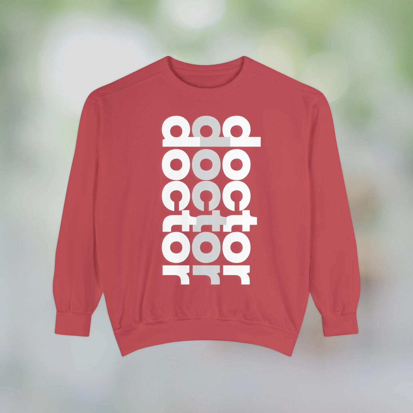 DOCTOR / Unisex Garment-Dyed Front Print Sweatshirt