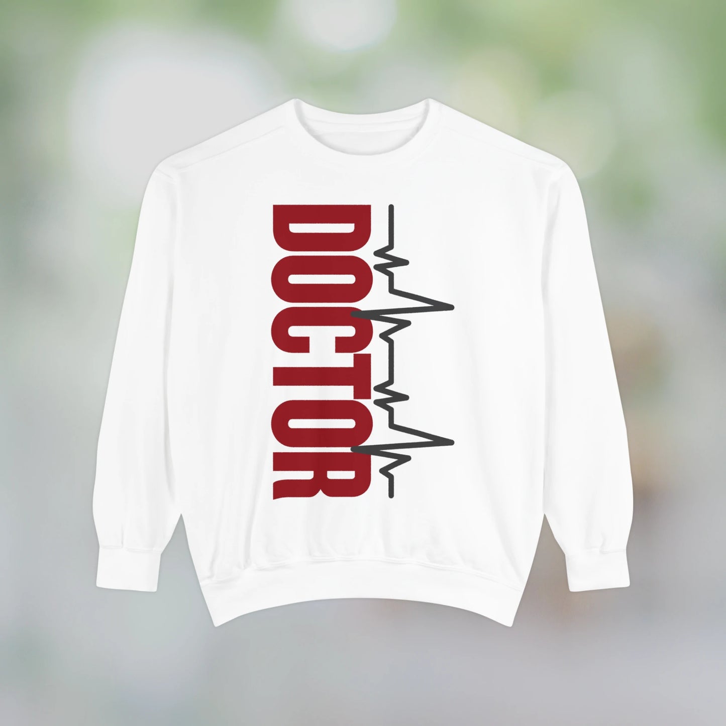 DOCTOR / Unisex Garment-Dyed Front Print Sweatshirt
