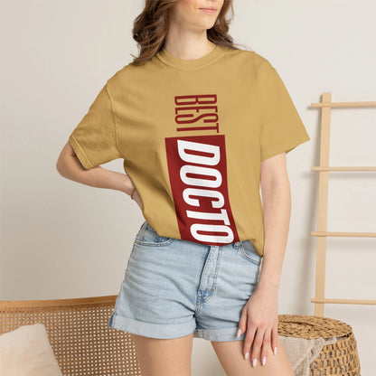 BEST DOCTOR / Unisex Garment-Dyed Front Print T-Shirt