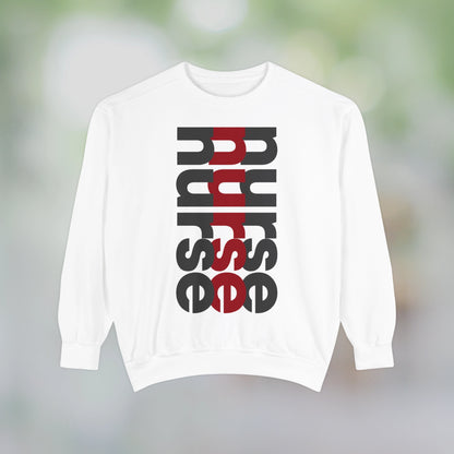 NURSE / Unisex Garment-Dyed Front Print Sweatshirt