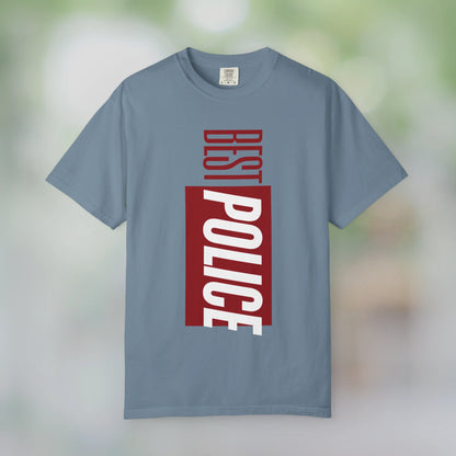 BEST POLICE / Unisex Garment-Dyed Front Print T-Shirt