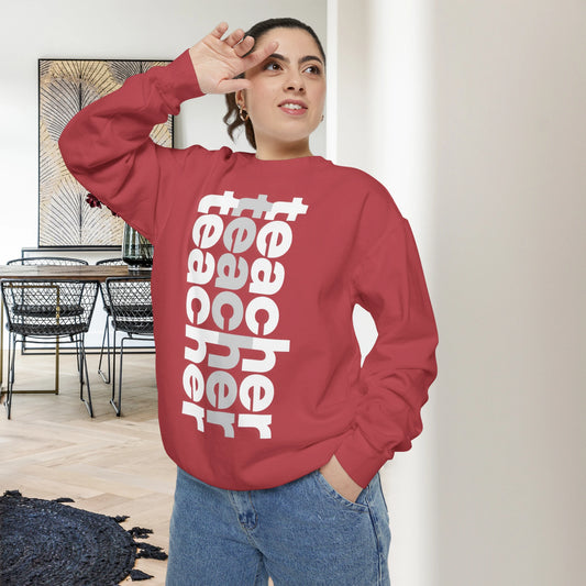 TEACHER / Unisex Garment-Dyed Front Print Sweatshirt