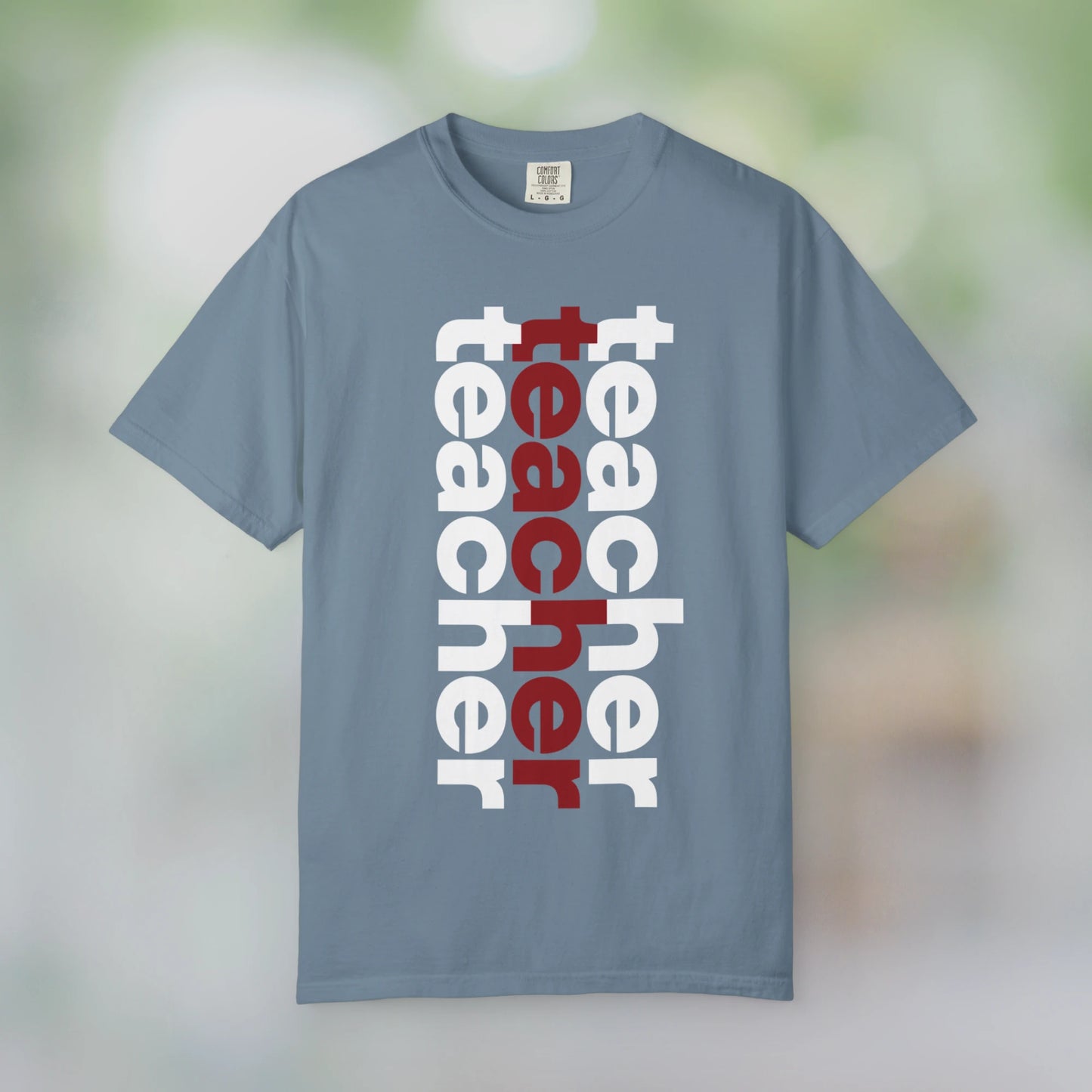 TEACHER / Unisex Garment-Dyed Front Print T-Shirt