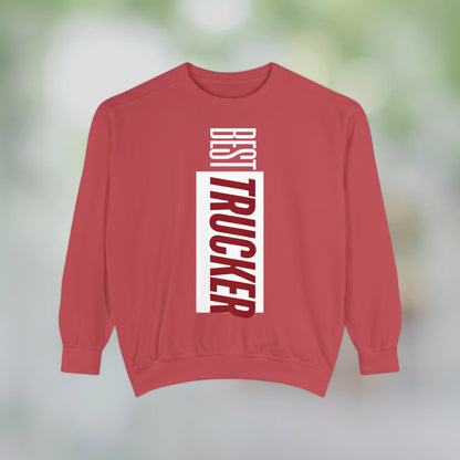BEST TRUCKER / Unisex Garment-Dyed Front Print Sweatshirt