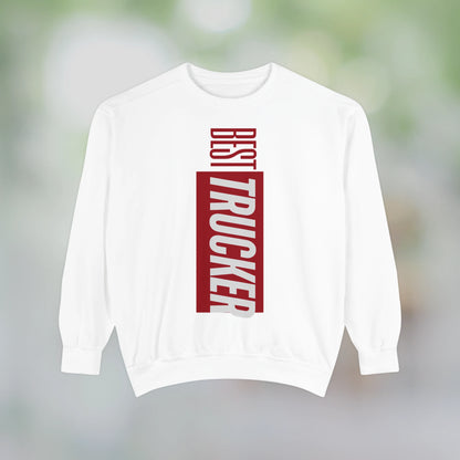 BEST TRUCKER / Unisex Garment-Dyed Front Print Sweatshirt